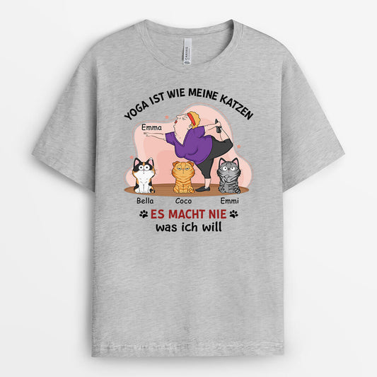 1903AGE2 personalisiertes yoga ist wie meine katzen es macht nie das was ich will t shirt