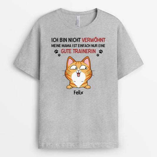 1929AGE1 personalisiertes ich bin nicht verwohnt_ meine mama mein papa ist einfach gut erzogen t shirt