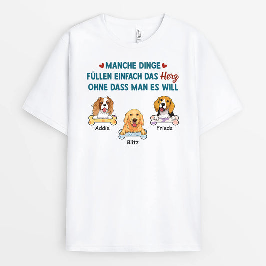 2865AGE1 manche dinge fullen einfach das herz ohne dass man es will personalisiertes t shirt fur hundeliebhaber