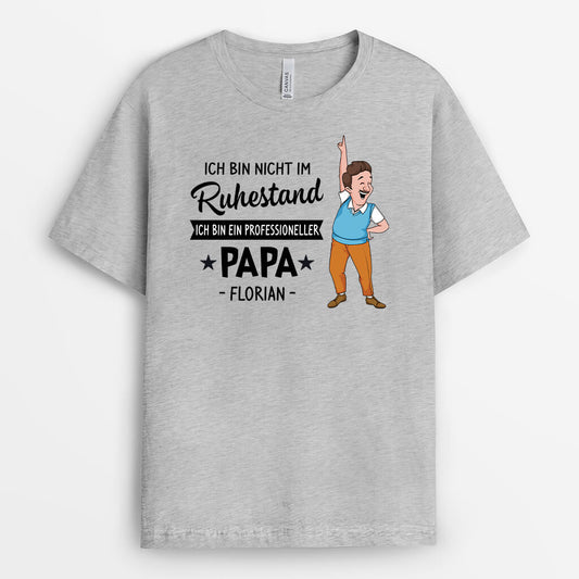 2988AGE2 ich bin nicht im ruhestand ich bin ein professioneller opa personalisiertes t shirt fur opas