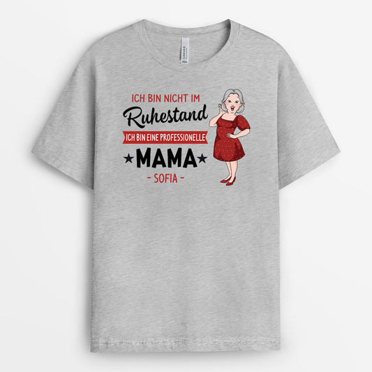 2988AGE2 ich bin nicht im ruhestand ich bin eine professionelle oma personalisiertes t shirt fur omas
