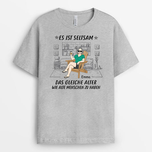 3235AGE2 es ist seltsam das gleiche alter wie alte menschen zu haben lustiges t shirt fur manner personalisiert