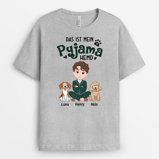 3304AGE1 das ist mein pyjama hemd personalisiertes t shirt fur hundeliebhaber