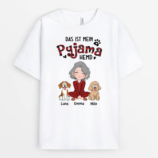 3304AGE2 das ist mein pyjama hemd personalisiertes t shirt fur hundeliebhaber