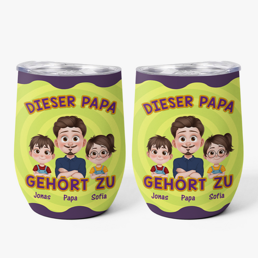 4073TGE1 dieser papa gehort zu personalisierter weinbecher fur papas 4073T3I0B