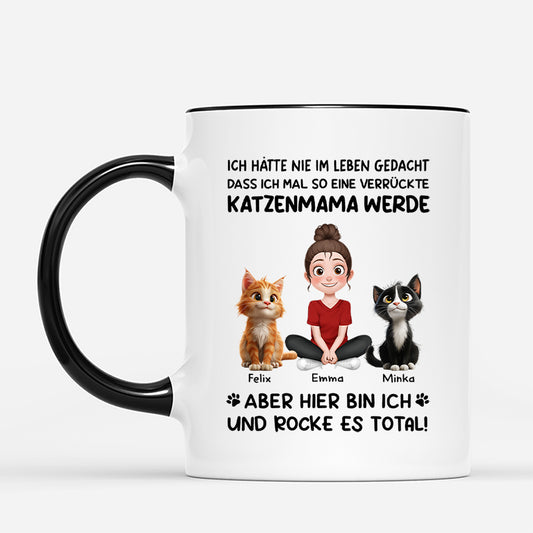 6180MGE2 nie gedacht dass ich zur verruckten katzenmama werde katzen tasse personalisiert_ 6180MTQZD