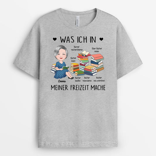6322AGE2 was ich in meiner freizeit mache personalisierte t shirts damen leseratten 6322AKQTA