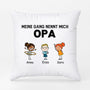 0906PGE2 Personalisierte Geschenke Kissen Gang Papa Opa