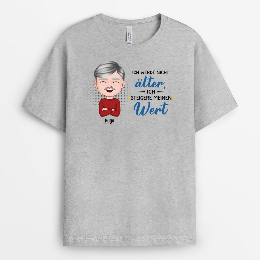 2075AGE2 personalisiertes ich werde nicht alter ich steigere meinen wert t shirt_374d354c 7683 4a2f afae 686673e977ce