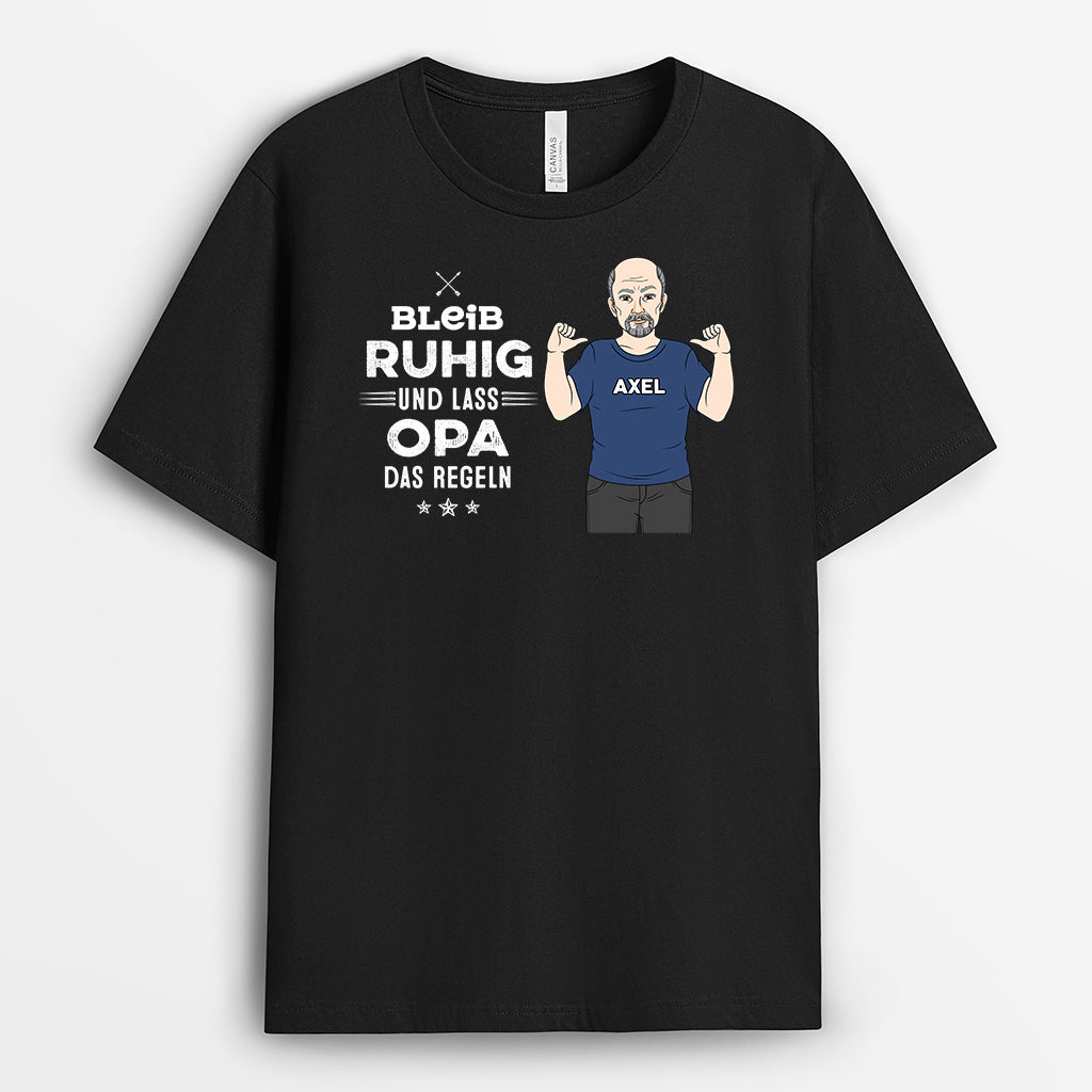 2335AGE2 personalisiertes bleib ruhig und lass papa opa das regeln t shirt 2335a5c8b