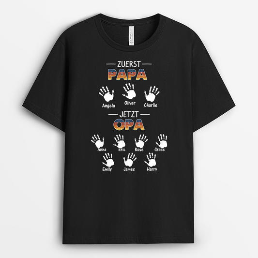 2384AGE1 personalisiertes zuerst papa jetzt opa t shirt 2384a3e8b