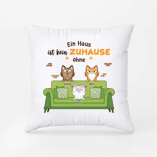 2825PGE2 ein haus ist kein zuhause ohne  personalisiertes kissen fur katzenliebhaber_46c6df1a 4d78 4cf9 bb12 be4047ae8234