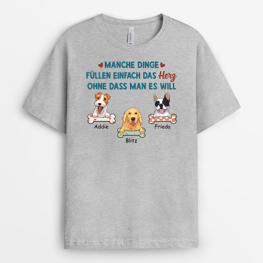 2865AGE2 manche dinge fullen einfach das herz ohne dass man es will  personalisiertes t shirt fur hundeliebhaber