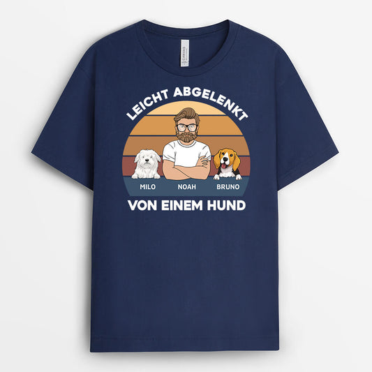 3391AGE1 leicht abgelenkt von den hunden  personalisiertes t shirt fur hundeliebhaber
