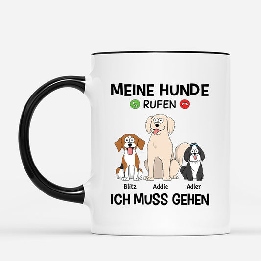 3482MGE2 meine hunde rufen ich muss gehen lustige tasse fur hundeliebhaber personalisiert 3482m