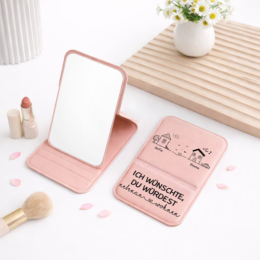 3535AGE2 ich wunschte du wurdest nebenan wohnen personalisierte geschenke beste freundin  taschenspiegel 3535aj6q5f
