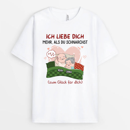 3672AGE2 ich liebe dich mehr als du schnarchst  lustiges t shirt fur paare personalisieren_9ade08d8 f730 4651 a886 0fa23e548c9c
