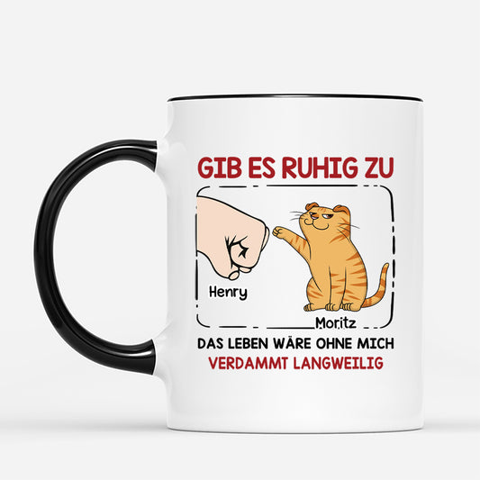 4234MGE2 ohne uns ware das leben langweilig katzen tasse personalisiert_ 4234M3T3D