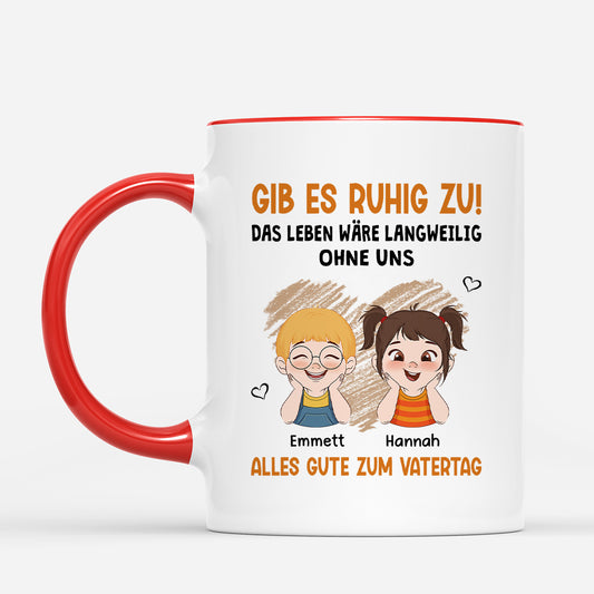 4795MGE2 das leben ware langweilig ohne uns vatertag personalisierte tasse papa_ 4795M3HMB
