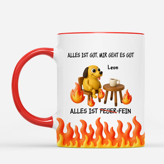 7063MGE1 alles ist gut mir geht es gut alles ist feuer fein personalisierte tasse frauen manner 7063MKLNB_1