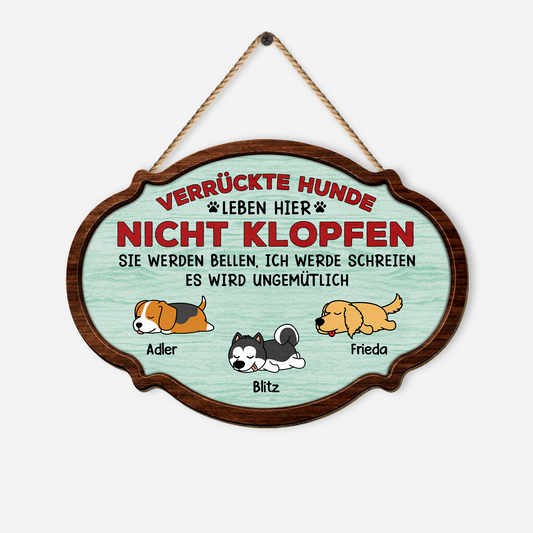 7772QGE1 verruckte hunde leben hier nicht klopfen personalisierte hunde geschenke  holzschild 7772q6chd