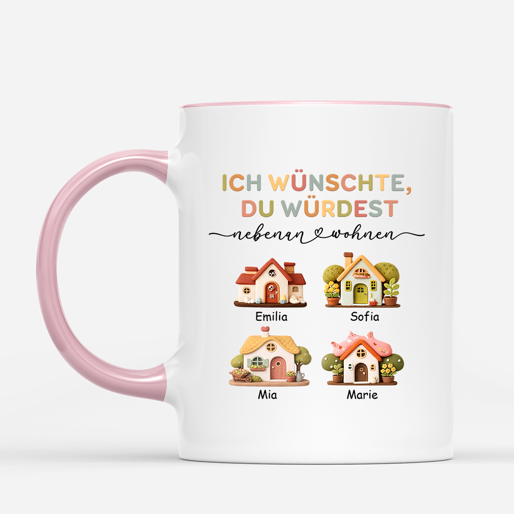 7875MGE1 3d druck effekt ich wunschte du wurdest nebenan wohnen personalisierte geschenke beste freundin  tassen_ knete haus 7875m8vhf_2