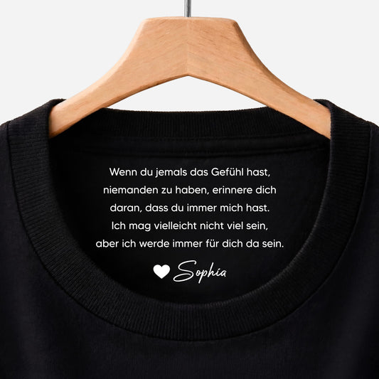 8942AGE1 ich werde immer fur dich da sein schwarzes t shirt personalisiert nackenlabel drucken sohn tochter manner frauen 8942aa8lma