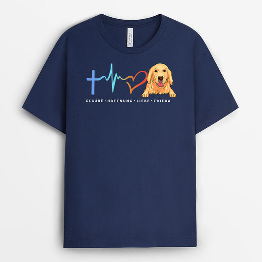 0225A150CGE2 individuelle T Shirt aufmerksamkeiten hunde hundeliebhaber glaube hoffnung